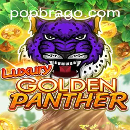 Descubra o Mundo de LUXURYGOLDENPANTHER: O Jogo Que Está Conquistando Popbra