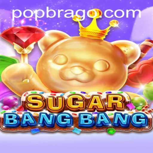 Explorando o Mundo de SUGARBANGBANG: O Novo Fenômeno dos Jogos de Popbra